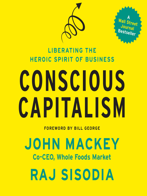 Title details for Conscious Capitalism by John Mackey - Wait list